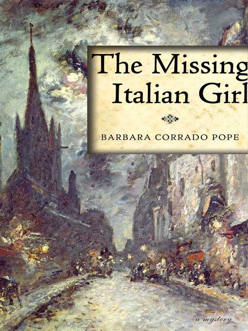 Title details for The Missing Italian Girl by Barbara Corrado Pope - Wait list